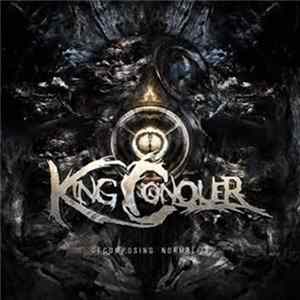 King Conquer - Decomposing Normality mp3
