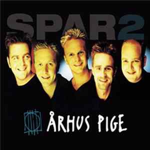 Spar2 - Århus Pige mp3
