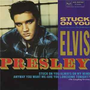 Elvis Presley - Stuck On You mp3