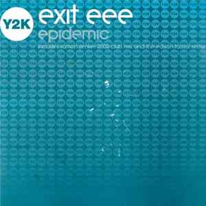 Exit EEE - Epidemic mp3