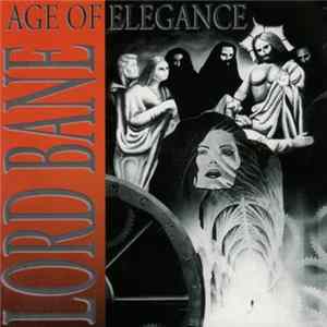 Lord Bane - Age Of Elegance mp3
