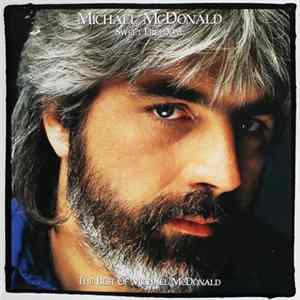 Michael McDonald - Sweet Freedom (The Best Of Michael McDonald) mp3