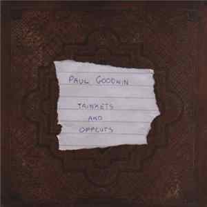 Paul Goodwin - Trinkets And Offcuts mp3