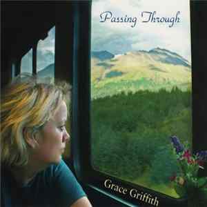 Grace Griffith - Passing Through mp3