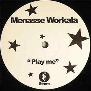 Menasse Workala - Play Me mp3