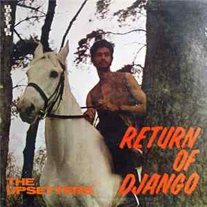 The Upsetters - Return Of Django mp3