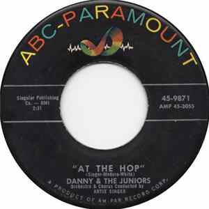 Danny & The Juniors - At The Hop / Sometimes (When I'm All Alone) mp3