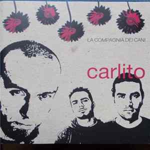 Carlito - La Compagnia Dei Cani mp3