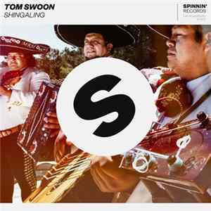 Tom Swoon - Shingaling mp3