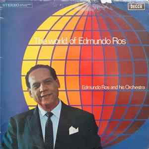 Edmundo Ros And His Orchestra - The World Of Edmundo Ros mp3