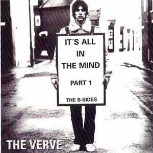 The Verve - It's All In The Mind Part 1 The B-Sides mp3