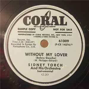 Sidney Torch & Orchestra - Without My Lover / Theme From "The Last Rhapsody" mp3