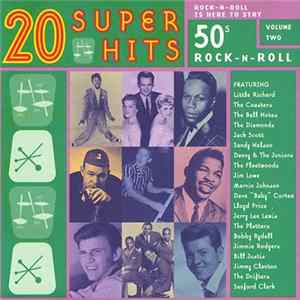 Various - 20 Super Hits: '50s Rock-N-Roll Volume Two • Rock-N-Roll Is Here To Stay mp3