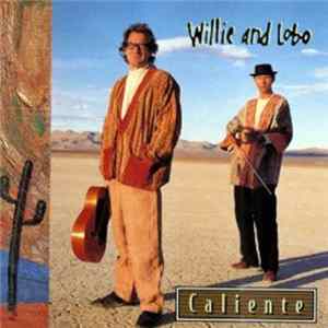 Willie & Lobo - Caliente mp3