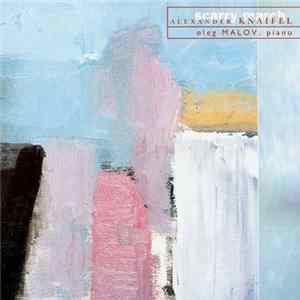 Alexander Knaifel - Oleg Malov - Scarry March mp3