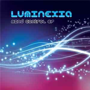 Luminexia - Mind Control EP mp3