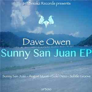 Dave Owen - Sunny San Juan EP mp3
