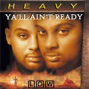 Heavy - Low mp3