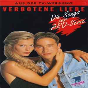 Various - Verbotene Liebe - Die Songs Zur ARD-Serie mp3