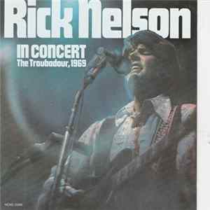 Rick Nelson - Rick Nelson In Concert mp3