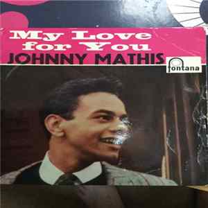 Johnny Mathis - My Love For You mp3