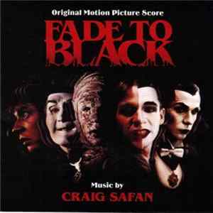 Craig Safan - Fade To Black (Original Motion Picture Score) mp3