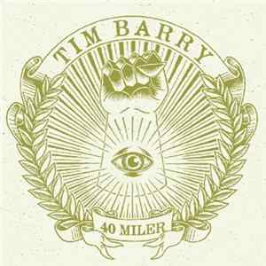 Tim Barry - 40 Miler mp3