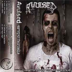 Avulsed - Yearning For The Grotesque mp3