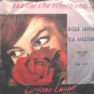 Luciano Lualdi - Acqua Santa mp3