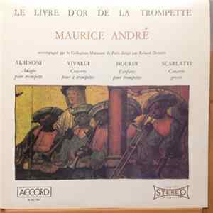 Maurice André - Le Livre D'Or De La Trompette mp3