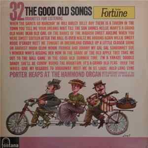 Porter Heaps - The Good Old Songs mp3