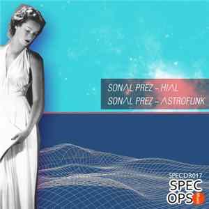 Sonal Prez - Hial mp3