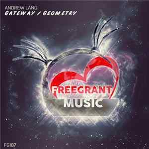 Andrew Lang - Gateway / Geometry mp3