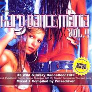 Pulsedriver - Hard Dance Mania Vol. 4 mp3