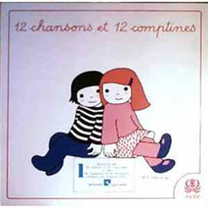Claude Anthonioz-Rossiaux Et Philippe Lecante - 12 Chansons Et 12 Comptines mp3