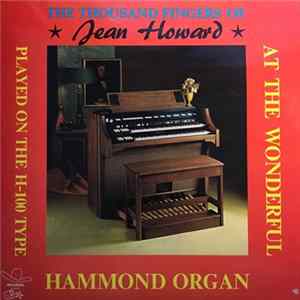 Jean Hadermann - The Thousand Fingers Of Jean Howard mp3