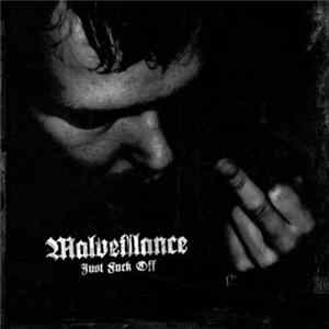Malveillance - Just Fuck Off mp3