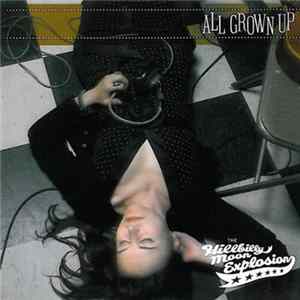 The Hillbilly Moon Explosion - All Grown Up mp3