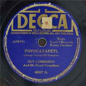 Guy Lombardo And His Royal Canadians - Popocatapetl / Dreamsville, Ohio mp3
