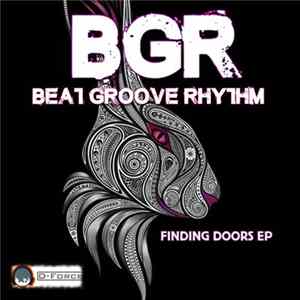 BGR (BeatGrooveRhythm) - Finding Doors mp3