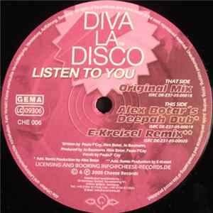 Diva La Disco - Listen To You mp3