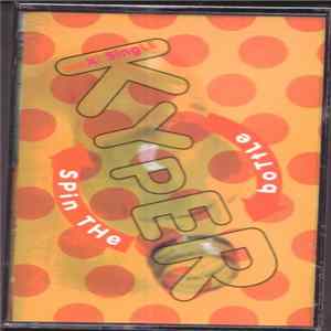 Kyper - Spin The Bottle mp3