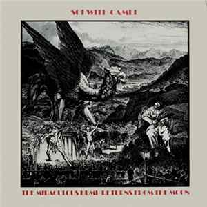 Sopwith Camel - The Miraculous Hump Returns From The Moon mp3