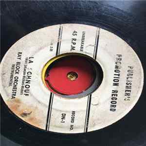 Ralph Marterie / Ray Bloch And His Orchestra - La Schnouf mp3