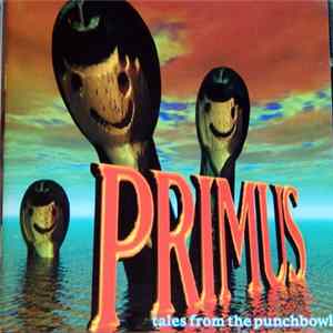Primus - Tales From The Punchbowl mp3