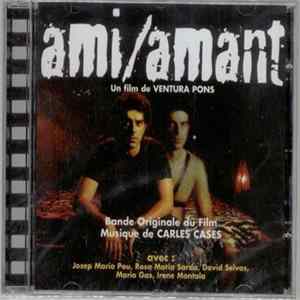 Carles Cases - Ami/amant - Bande Originale Du Film mp3