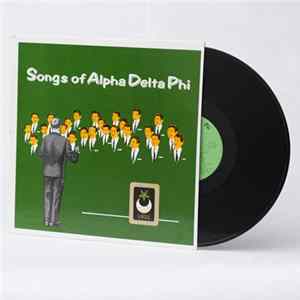 The Alpha Delta Phi - Songs Of Alpha Delta Phi mp3