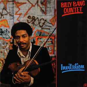 Billy Bang Quintet - Invitation mp3