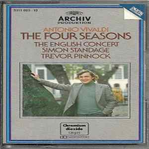 Antonio Vivaldi - The English Concert · Simon Standage · Trevor Pinnock - The Four Seasons mp3