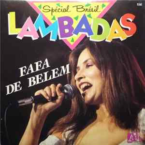 Fafa De Belem - Spécial Brésil Lambadas mp3